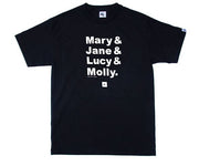 Black t-shirt with white text 'Mary & Jane & Lucy & Molly.' on a white background