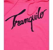 Tranquilo Hoodie